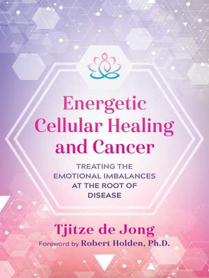 cover image of Energetic Cellular Healing and Cancer